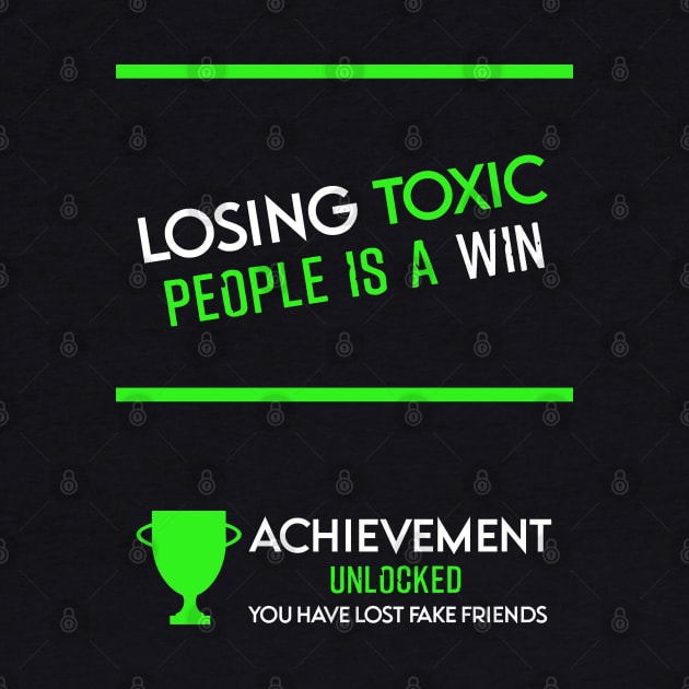 Losing toxic people is a win HCreative ver 6 by HCreatives